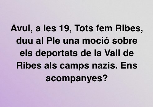 Avui, a les 19, Tots fem Ribes, duu al Ple una moció sobre els deportats de la Vall de Ribes als camps nazis. Ens acompanyes?